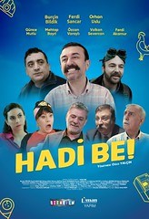 HADİ BE!